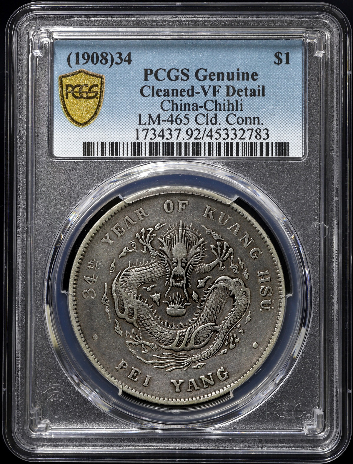 限时竞拍,中国（1908）34 $1 PCGS Genuine Cleaned-VF Detail China