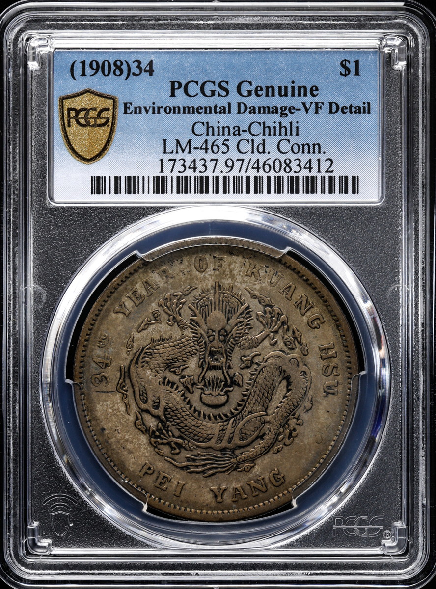 auction,中国（1908）34 ＄1 PCGS Genuine Environmental Damage-VF