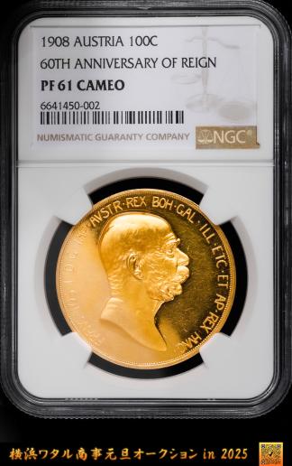 AUSTRIA  NGC-PF61 CAMEO 雲上の女神 大人気注目コイン フランツ・ヨーゼフ1世（1848~1916）100Corona 1908   